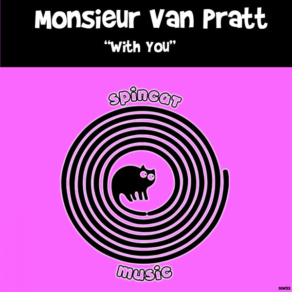 Monsieur Van Pratt - With You [SCM123]